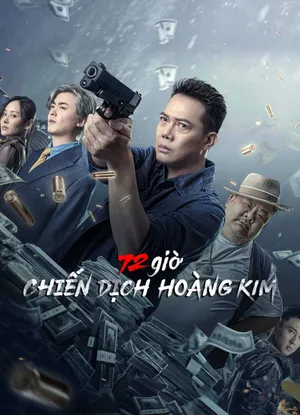 72 giờ: chiến dịch hoàng kim